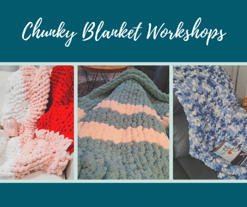 Promotional image for Chunky Blanket Workshops with images of knitted blankets in St Augustine