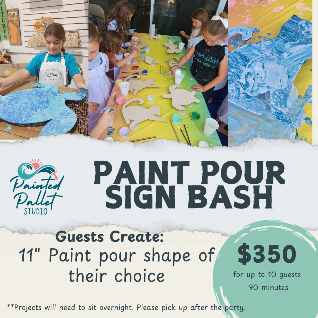 Children painting signs at a table with promotional text for Painted Pallet Studio's paint pour sign bash.