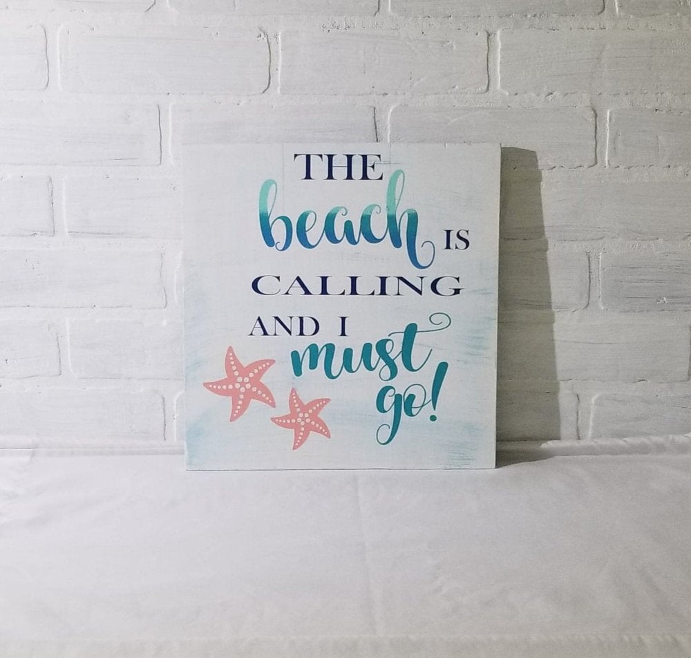 The beach is calling and I must go: Square Design A1248N