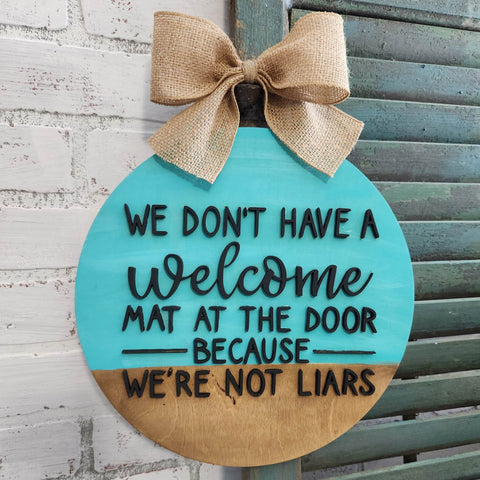 We don't have a welcome mat: 3D round door hanger A1848N
