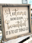 Autumn shows us just how beautiful it is to let things go: Square Design A4329N