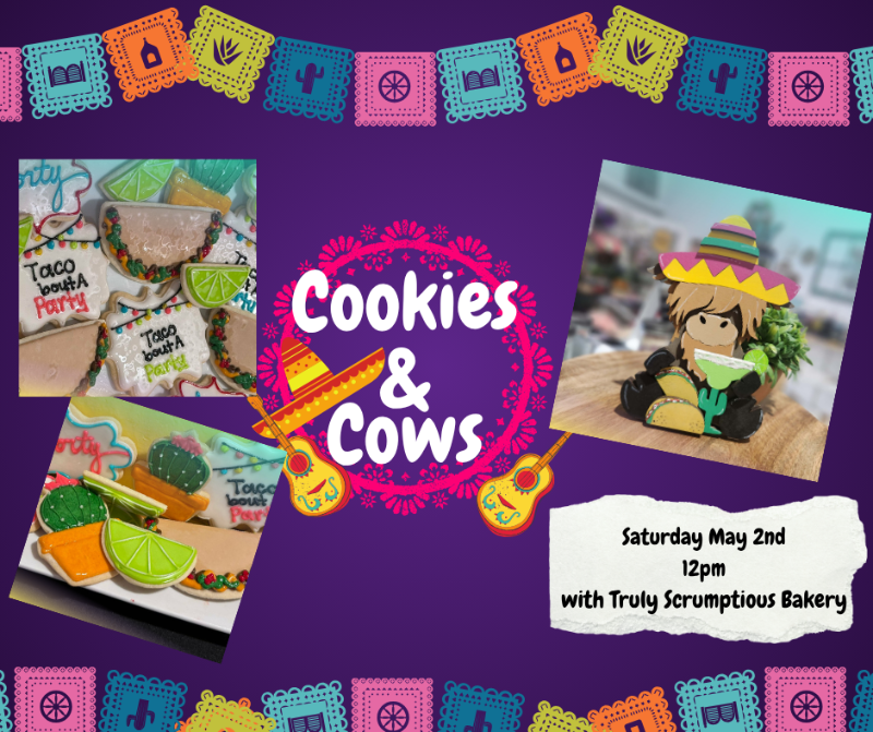 Promotional graphic for 'Cookies & Cows' event with colorful decorations and images of cookies.