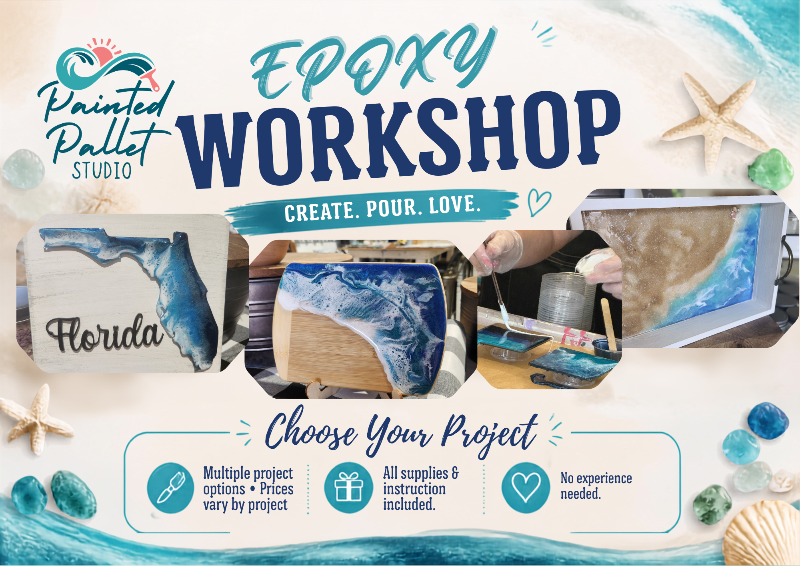 Promotional flyer for a an epoxy workshop in St Augustine, FL.
