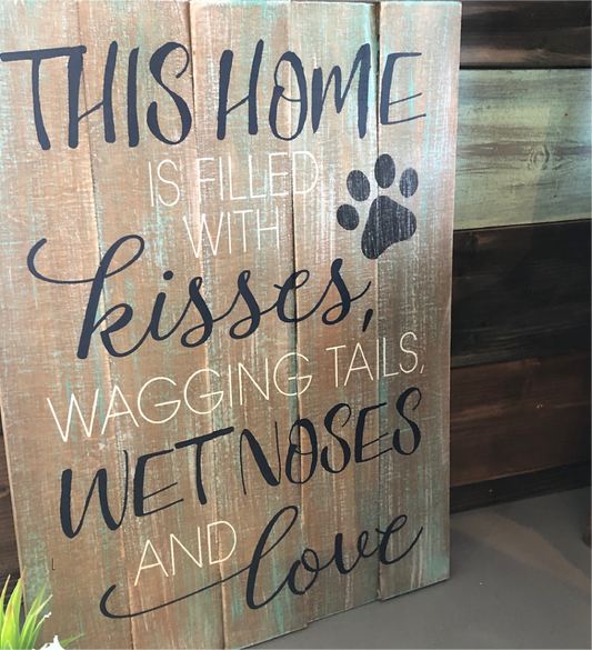 This home is filled with kisses: Rectangle