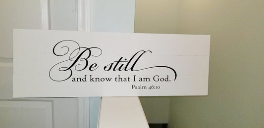Painted Be still and know that I am God: Plank Design A1971N