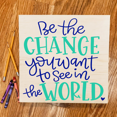 Be the change you want to see in the world:  Square Design A1957N