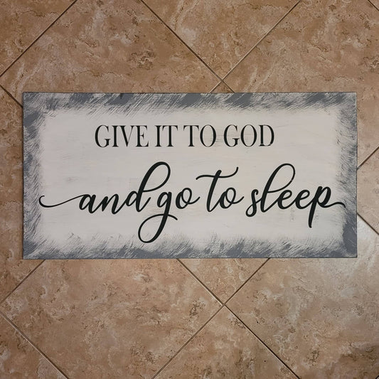 Give to God and go to sleep:  Rectangle A1454N