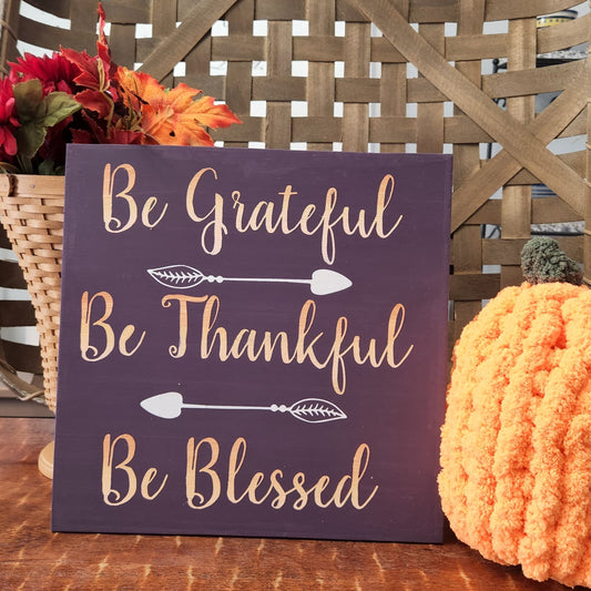 Be grateful be thankful be blessed: Square Design A1644N