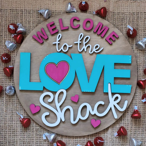 Welcome to the Love Shack: 3D round door hanger A1775N