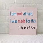 I am not afraid, I was made for this: Square Design A1306N