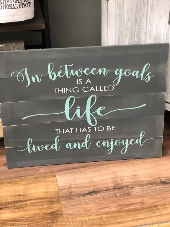 In between goals is a thing called life:  Rectangle A1628N
