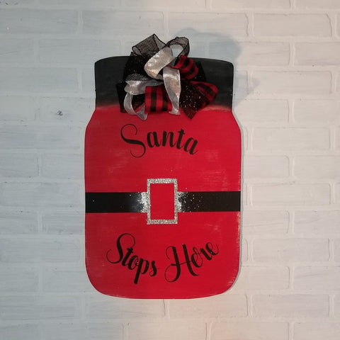 Santa Stops Here: Mason Jar Door Hanger A1411N