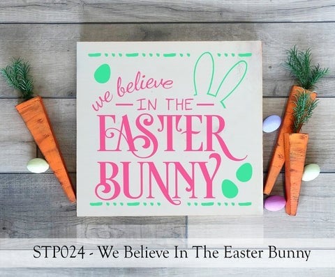 We believe in the Easter Bunny: Square Design A1618N